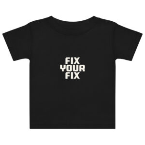 Baby jersey t-shirt (Fix Your Fix)