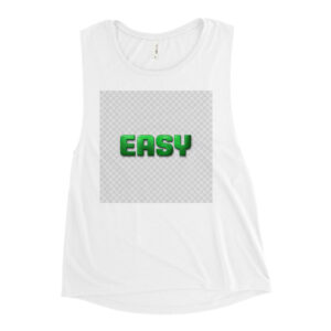 Easy - Ladies’ Muscle Tank